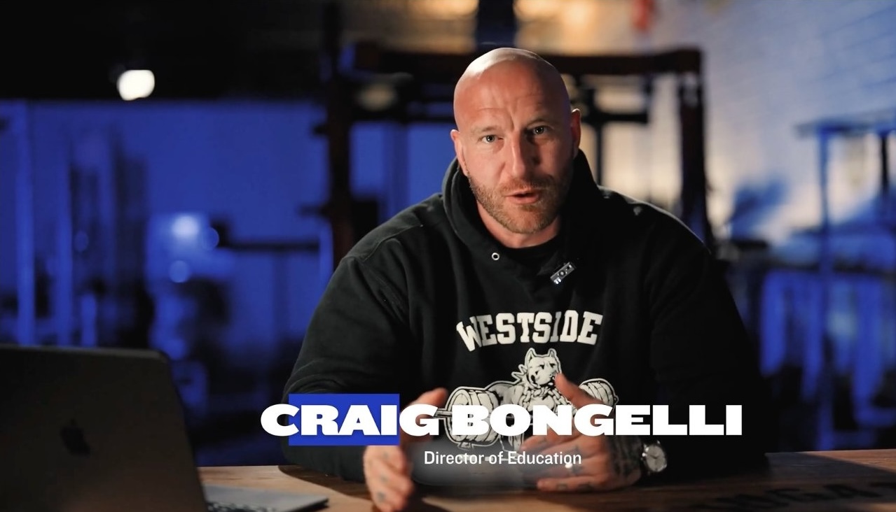 Craig Bongelli — Director of Education, Westside Barbell